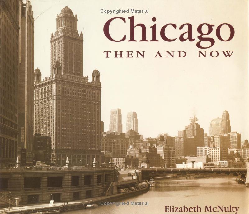 Chicago then and now