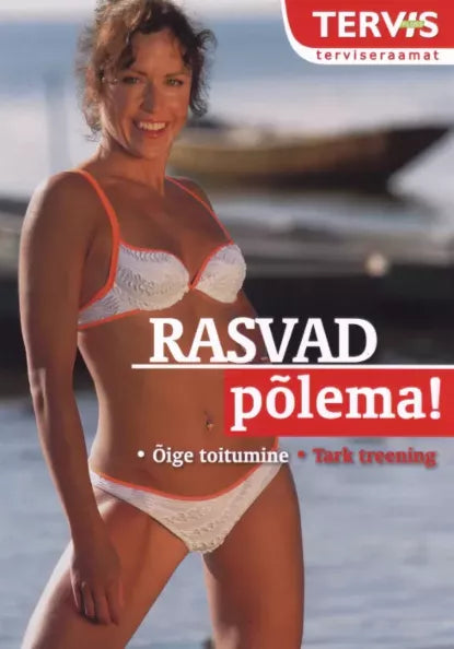 Rasvad põlema!
