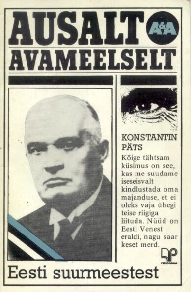 Ausalt ja avameelselt Eesti suurmeestest