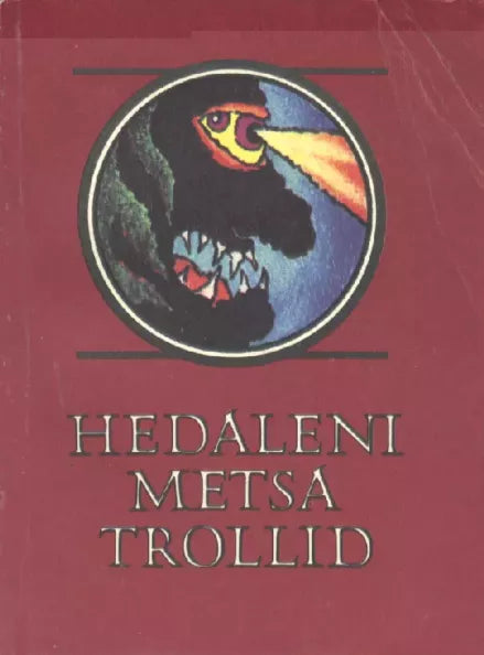 Hedaleni metsa trollid