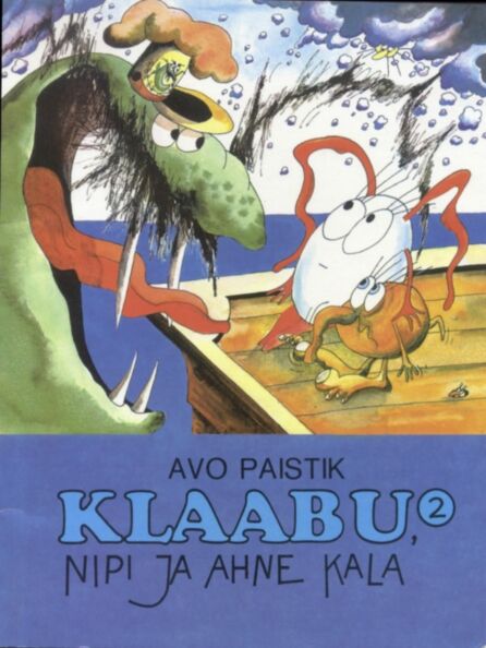 Klaabu, Nipi ja ahne kala