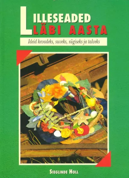 Lilleseaded läbi aasta