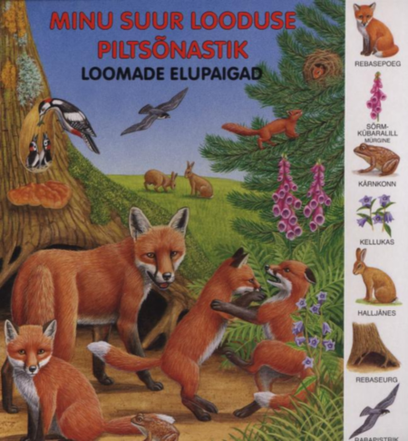 Minu suur looduse piltsõnastik - loomade elupaigad