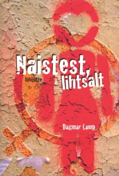 Naistest, lihtsalt