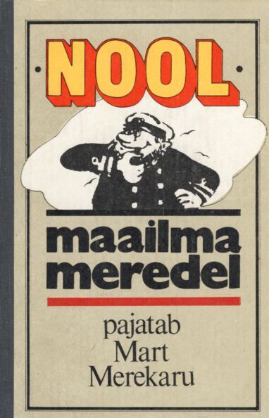 'Nool' maailma meredel