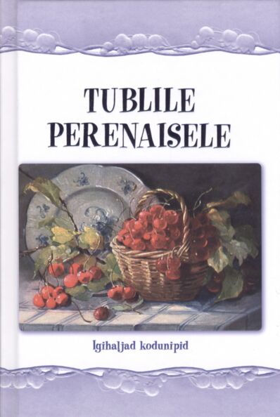 Tublile perenaisele