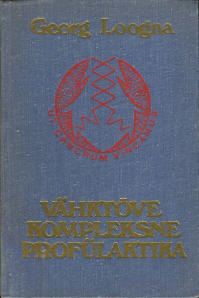 Vähktõve kompleksne profülaktika