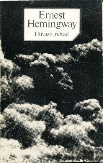 Hüvasti, relvad
