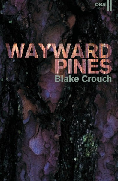 Wayward Pines osa II