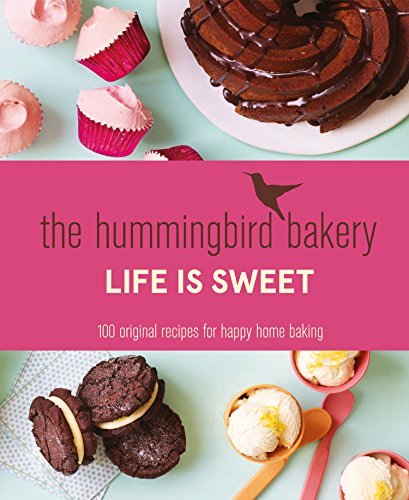 The Hummingbird Bakery: Life is Sweet