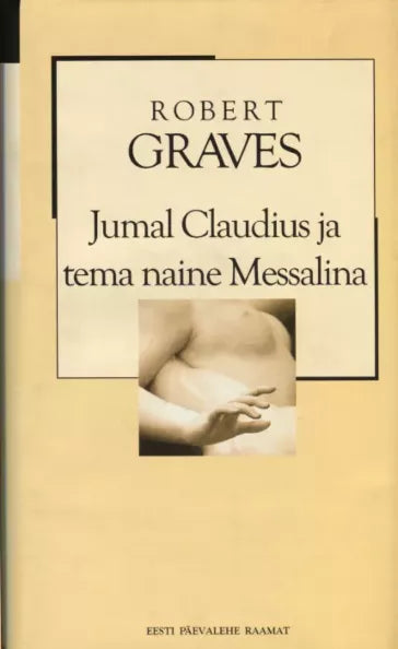 Jumal Claudius ja tema naine Messalina