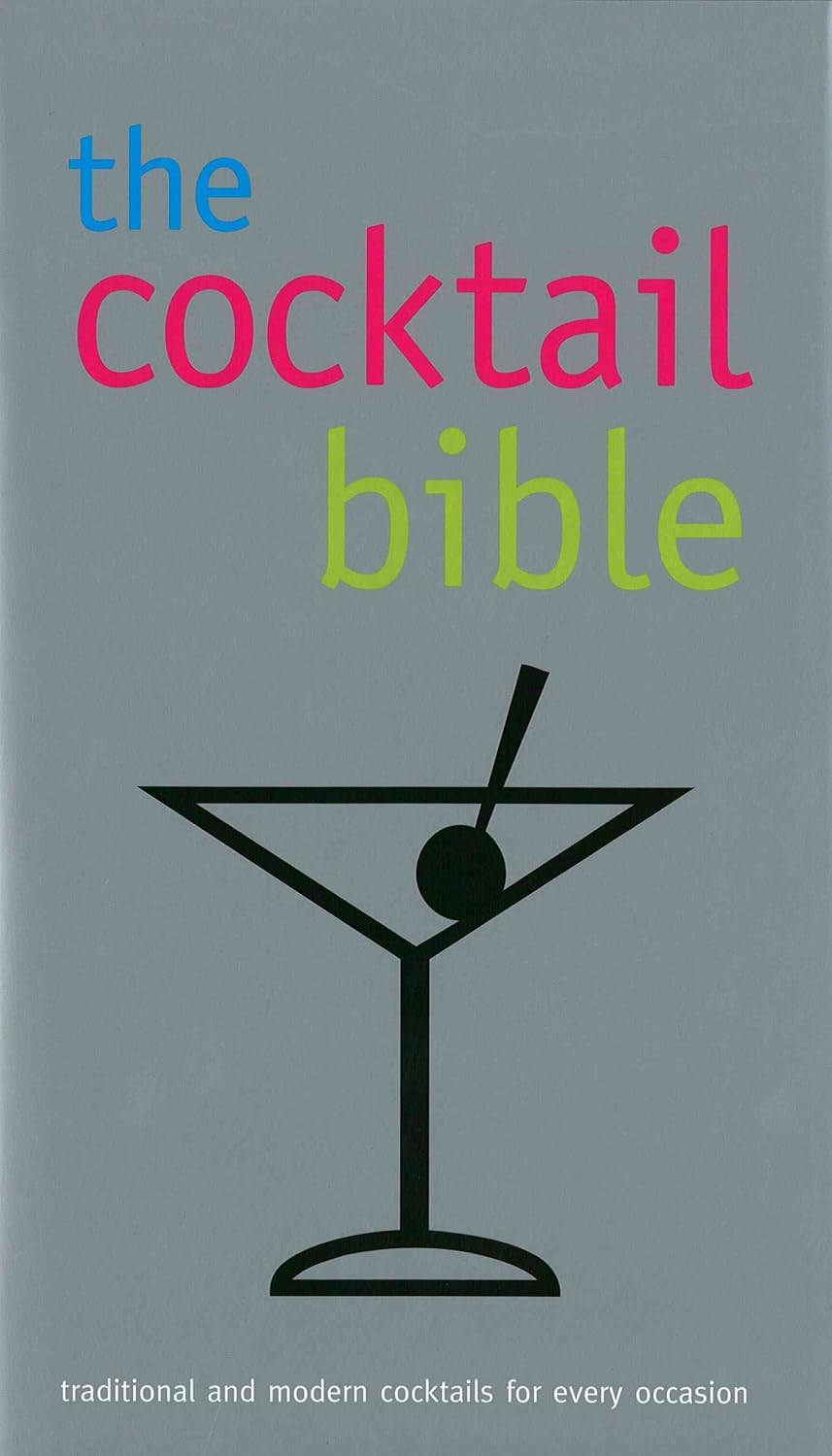 The Cocktail Bible