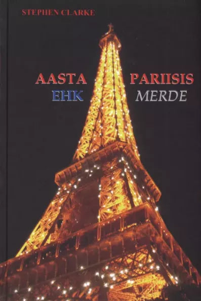 Aasta Pariisis ehk Merde