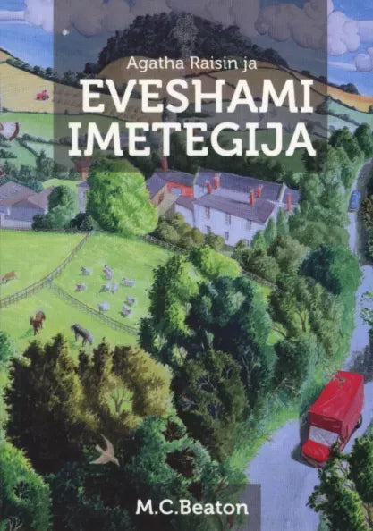 Agatha Raisin ja Eveshami imetegija