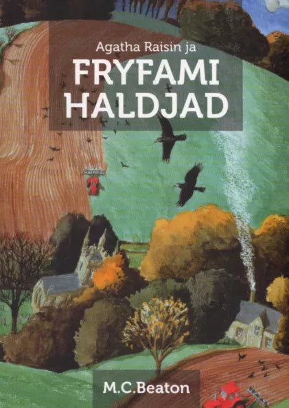 Agatha Raisin ja Fryfami haldjad