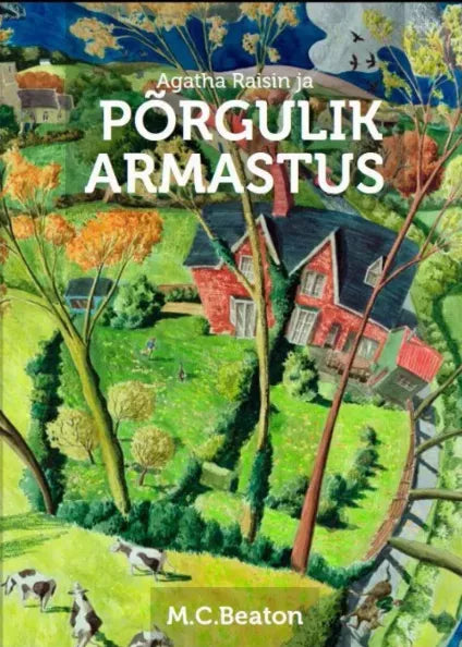 Agatha Raisin ja põrgulik armastus