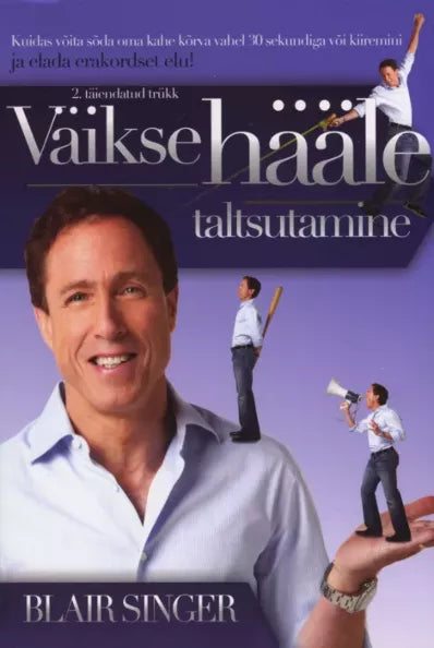 Väikse hääle taltsutamine