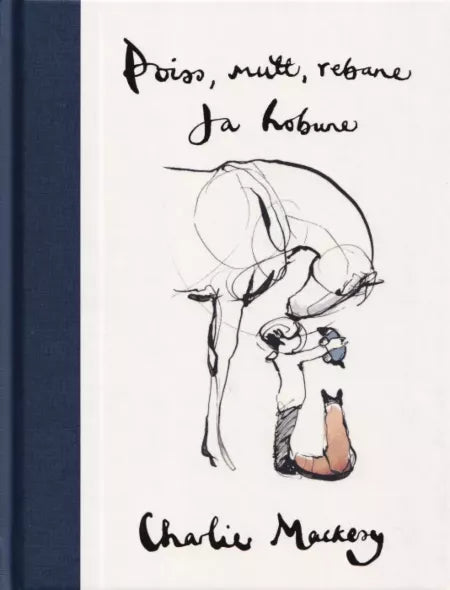 Poiss, mutt, rebane ja hobune