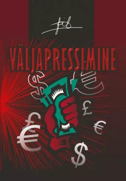 Väljapressimine