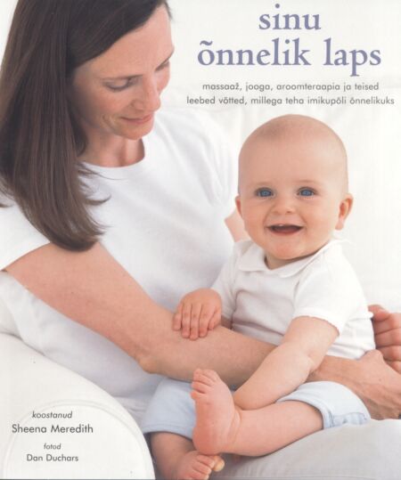 Sinu õnnelik laps