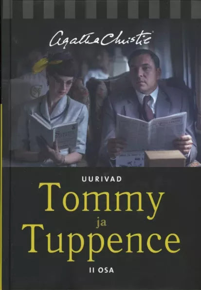 Uurivad Tommy ja Tuppence II osa