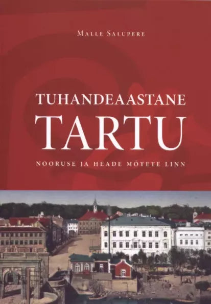 Tuhandeaastane Tartu