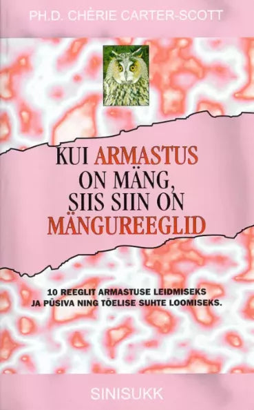 Kui armastus on mäng, siis siin on mängureeglid