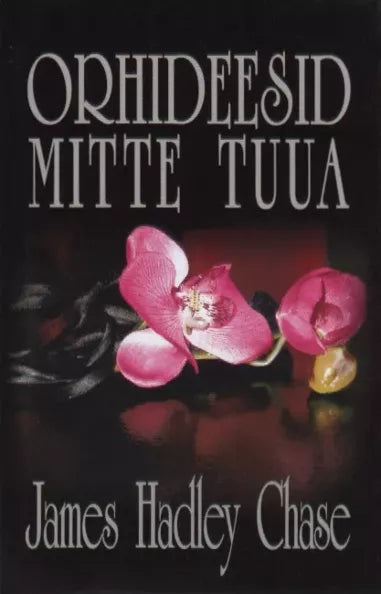 Orhideesid mitte tuua