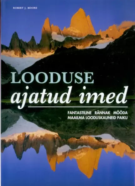 Looduse ajatud imed