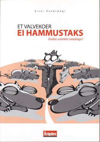 Et valvekoer ei hammustaks