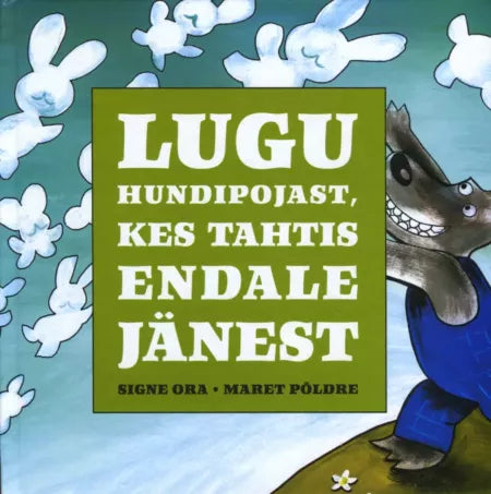 Lugu hundipojast, kes tahtis endale jänest