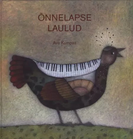 Õnnelapse laulud