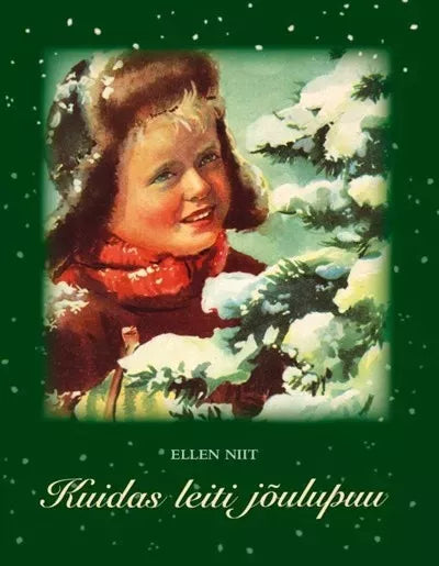 Kuidas leiti jõulupuu?