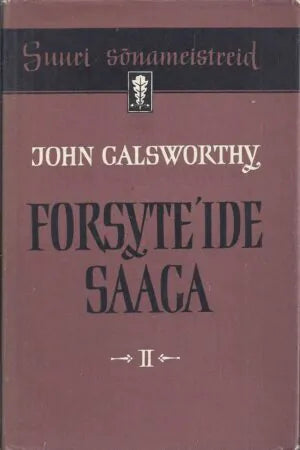 Forsyte'ide saaga II