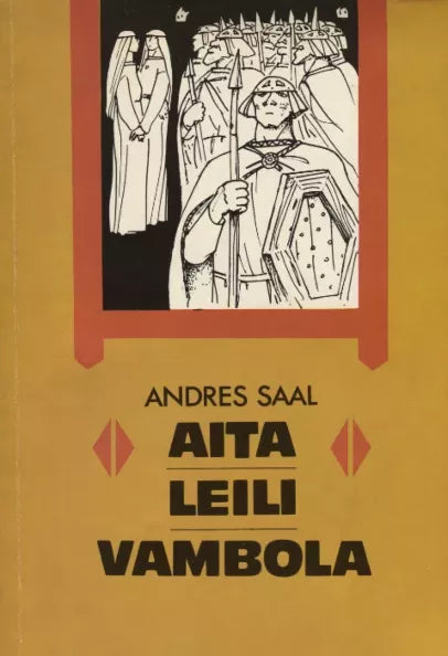 Aita. Leili. Vambola