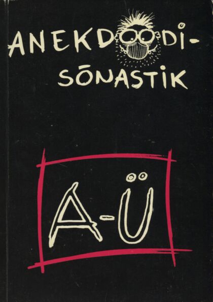Anekdoodisõnastik A-Ü