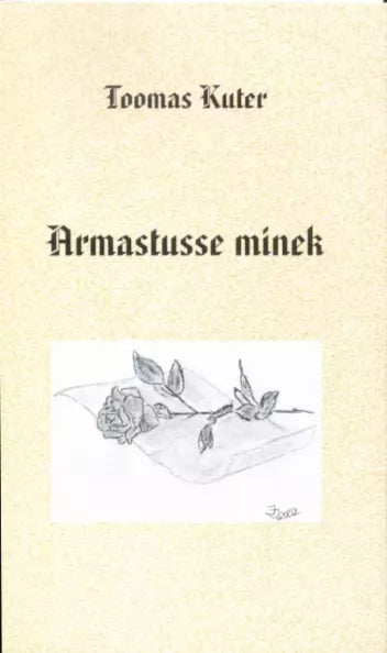 Armastusse minek