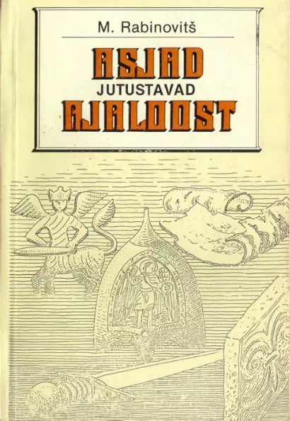 Asjad jutustavad ajaloost