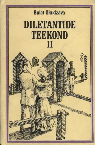 Diletantide teekond II