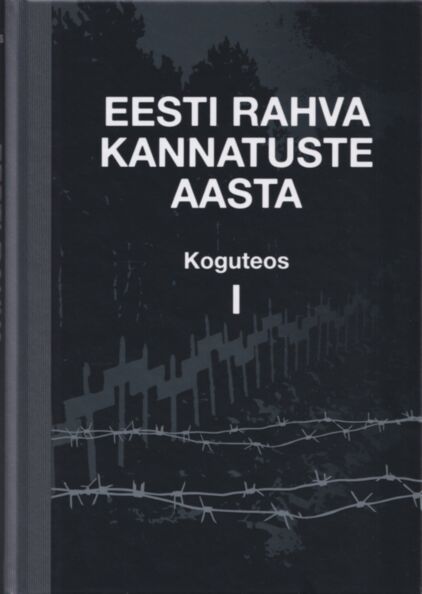Eesti rahva kannatuste aasta I