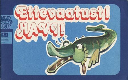 Ettevaatust! Havi!