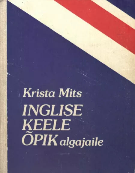 Inglise keele õpik algajaile