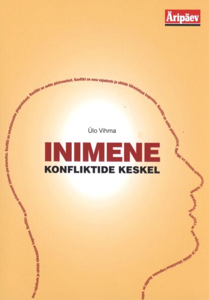 Inimene konfliktide keskel