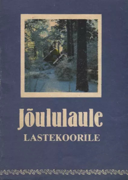 Jõululaule lastekoorile