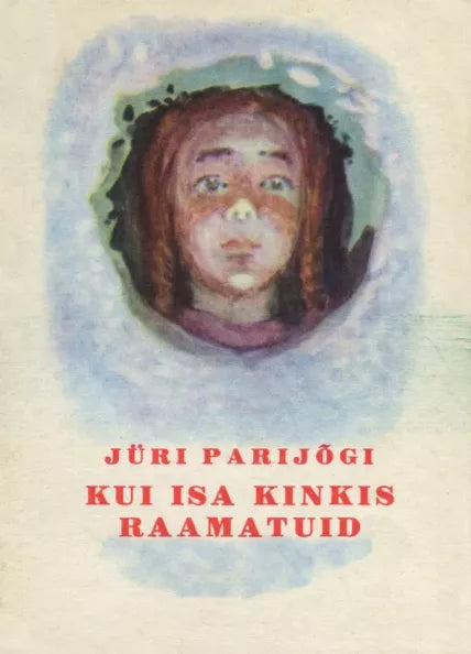 Kui isa kinkis raamatuid