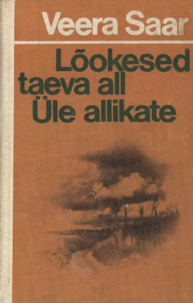 Lõokesed taeva all. Üle allikate