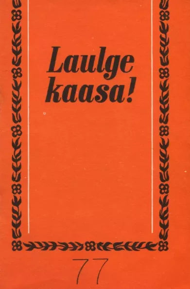 Laulge kaasa! 77. osa