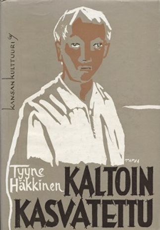 Kaltoin kasvatettu