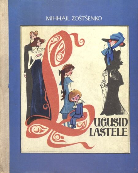 Lugusid lastele