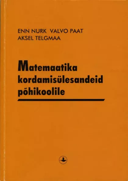 Matemaatika kordamisülesanded põhikoolile